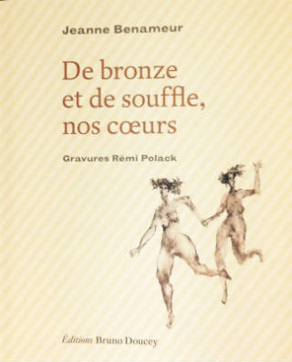 de bronze et de souffle nos coeurs benameur polack